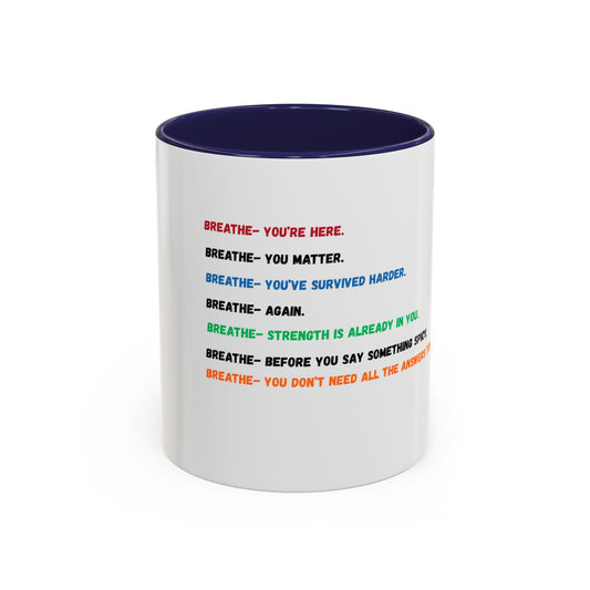 'Breathe- Motivational Mug