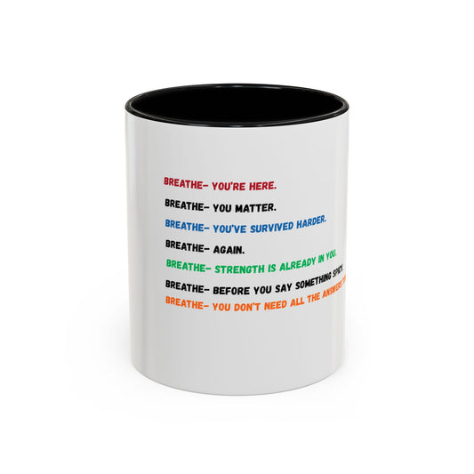 'Breathe- Motivational Mug